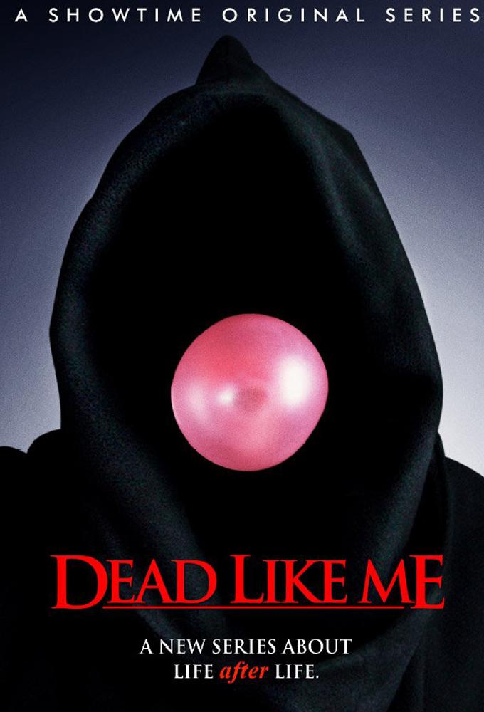 TV ratings for Dead Like Me in Canada. SHOWTIME TV series