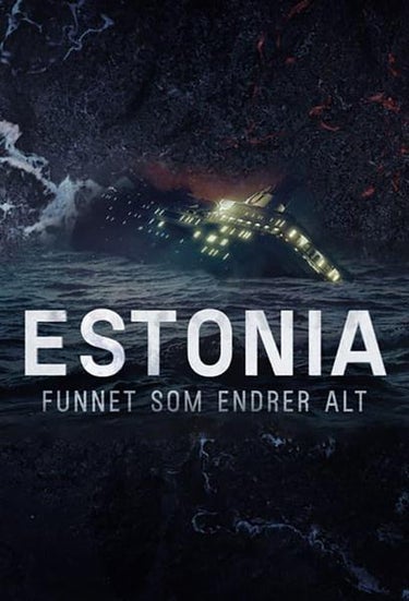 Estonia - A Find That Changes Everything (Estonia - Fyndet Som Ändrar Allt)