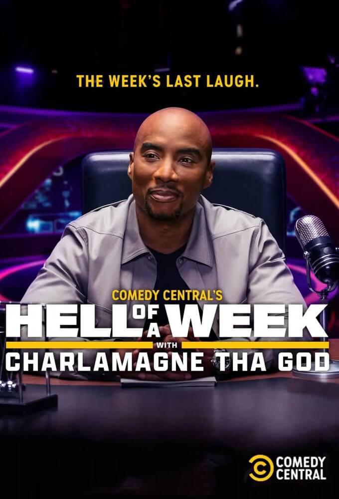 TV ratings for Hell Of A Week With Charlamagne Tha God in South Africa. Comedy Central TV series