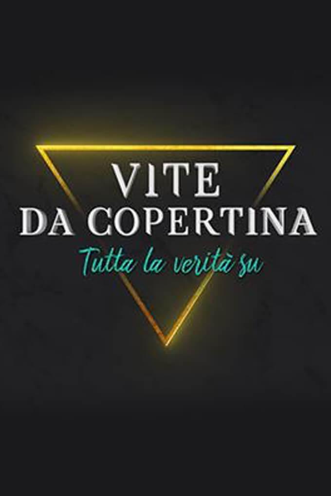 TV ratings for Vite Da Copertina: Tutta La Verità Su... in Philippines. TV8 TV series