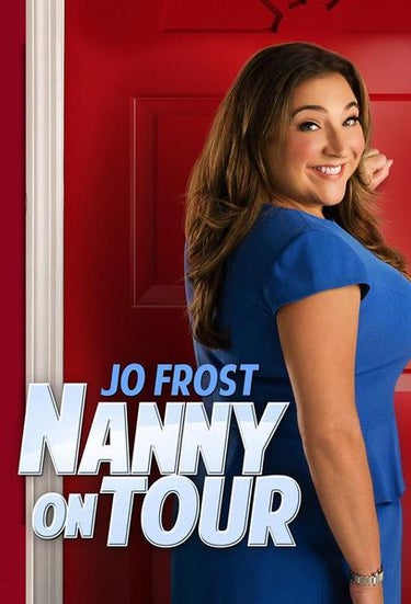Jo Frost: Nanny On Tour