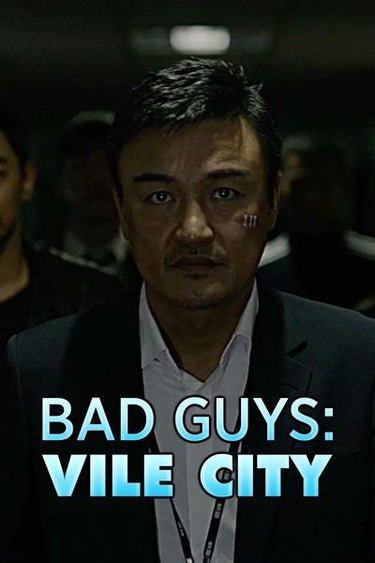 Bad Guys: Vile City