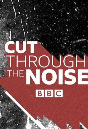 Cut Through The Noise