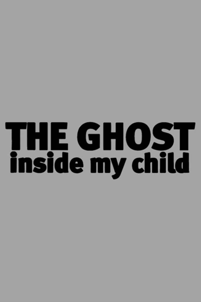 TV ratings for The Ghost Inside My Child in Italia. lifetime TV series