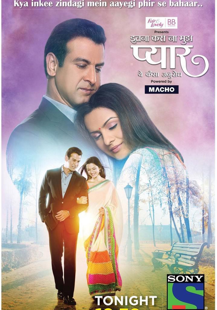 TV ratings for Itna Karo Na Mujhe Pyaar (इतना करो ना मुझे प्यार) in the United States. Sony Entertainment Television (India) TV series