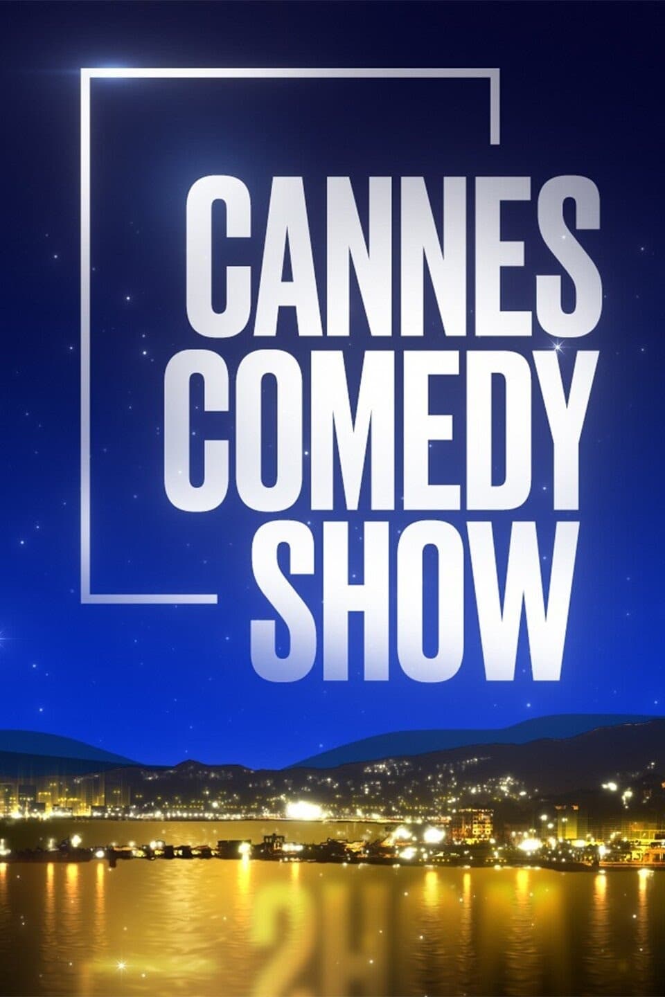 TV ratings for Cannes Comedy Show in France. TF1 TV series
