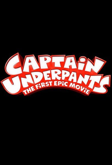 The Epic Tales Of Captain Underpants